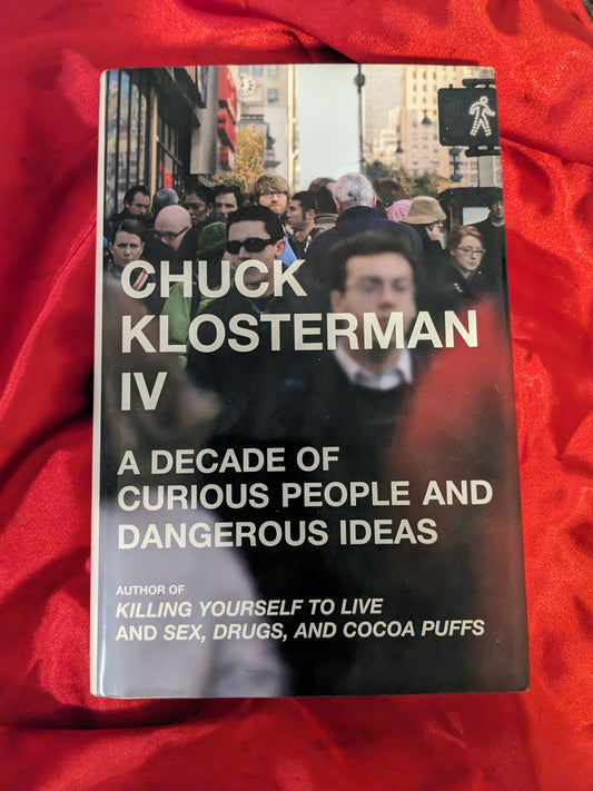 Chuck Klosterman IV Book